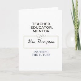 Tarjeta Teacher. Educator. Mentor. Custom Retirement Gift