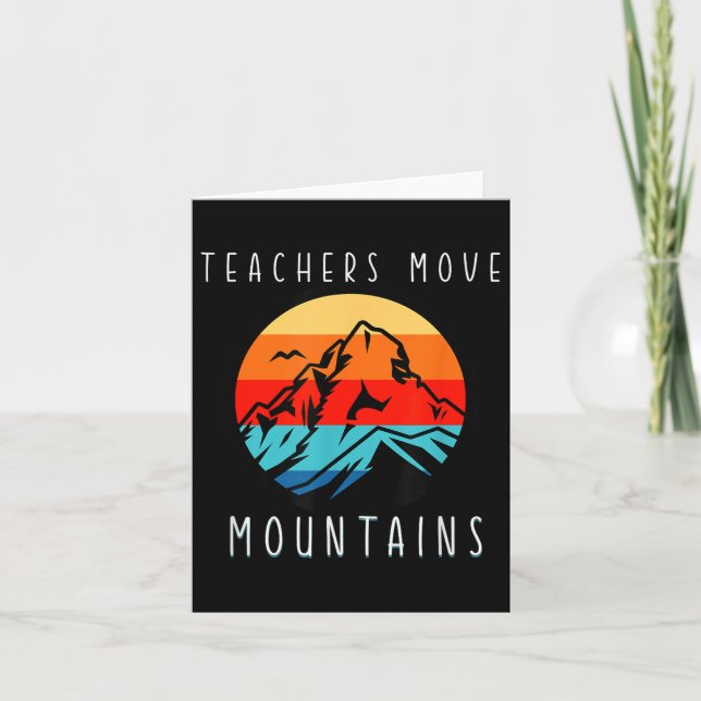 Tarjeta Teachers Move Mountains, Motivational Teacher Quot (Anverso)