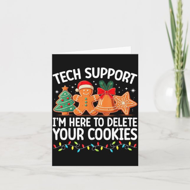 Tarjeta Tech Suprt Christmas Cookies Women Men Funny Chris (Anverso)
