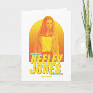 Tarjeta Ted Lasso   Sorta Famous Keeley Jones Graphic