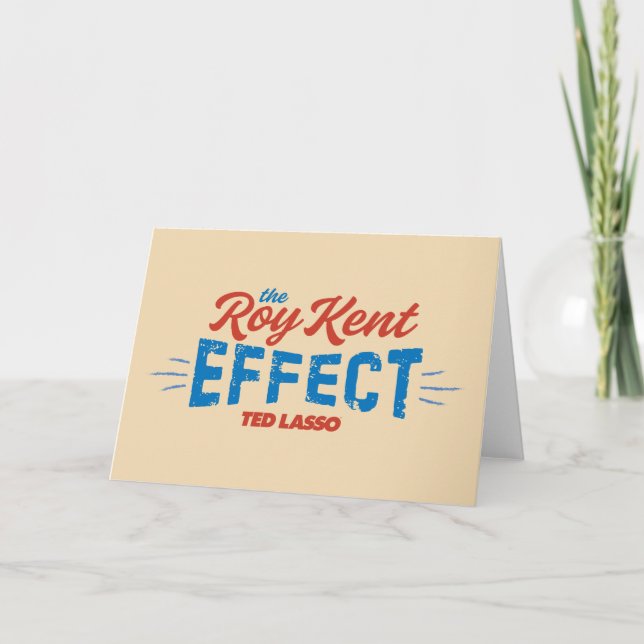 Tarjeta Ted Lasso | The Roy Kent Effect (Anverso)