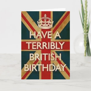 Tarjeta Ten un cumpleaños terriblemente británico