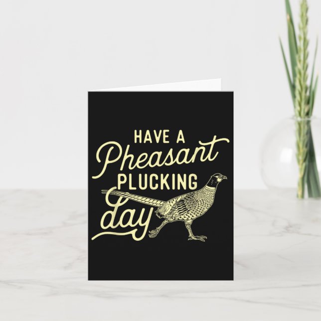 Tarjeta Ten Un Día De Desplume De Pheasant - Bi De Caza De (Anverso)