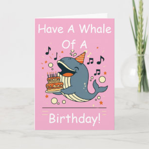 Tarjeta Ten una ballena de cumpleaños Cantando ballena