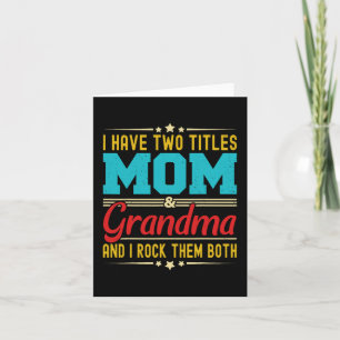 Tarjeta Tener Dos Títulos Mamá Y Abuela Divertido Día De L
