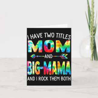 Tarjeta Tener dos títulos mamá y big-mama teñido de nudos