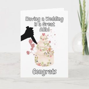 Tarjeta Tener un Boda es un buen alibi un verdadero crimen