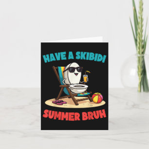 Tarjeta Tener Un Esquibidio Verano Bruh Gracioso Estudiant