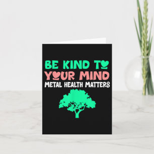 Tarjeta Tenga Amabilidad Con La Salud Mental De Su Mente, 