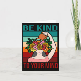 Tarjeta Tenga Amabilidad Con Su Mente Feliz Conciencia De