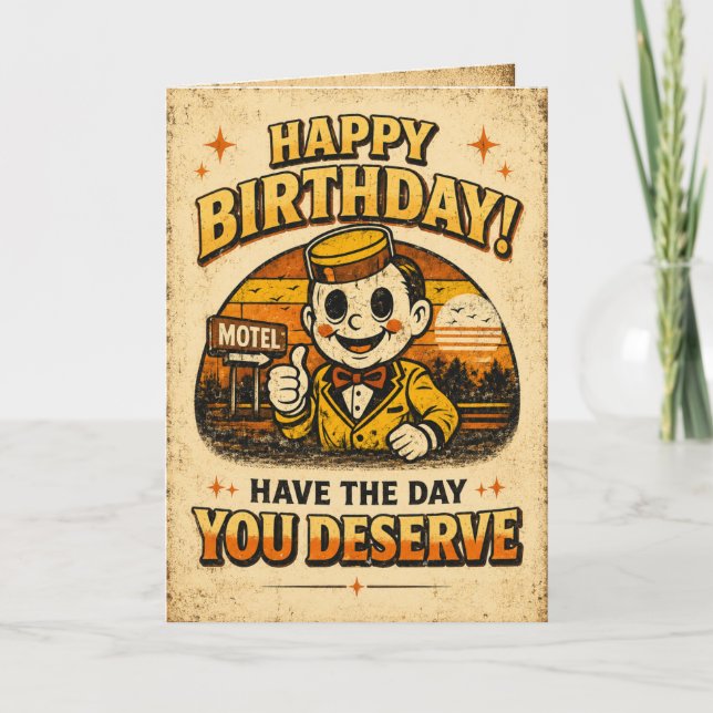 Tarjeta “Tenga El Día Que Merece” - Cumpleaños Divertido R (Anverso)
