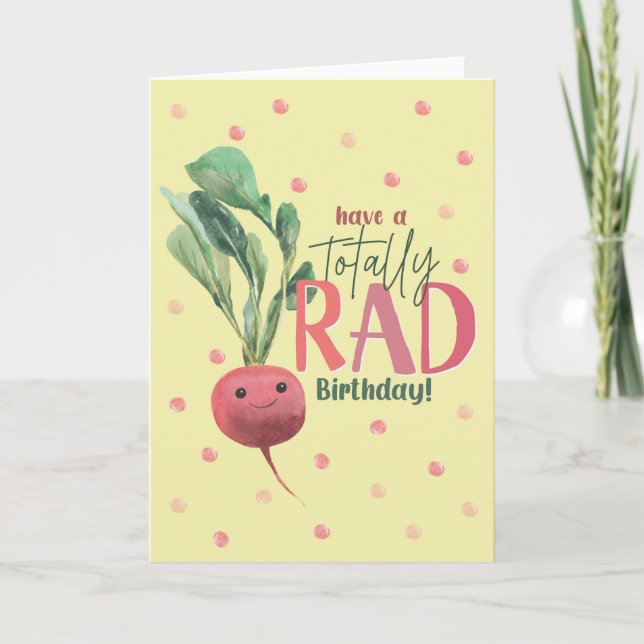Tarjeta Tenga un cumpleaños totalmente genial de rábanos v (Anverso)