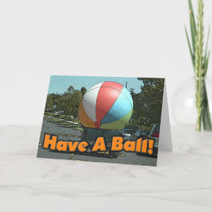 Tarjeta ¡Tenga una bola!