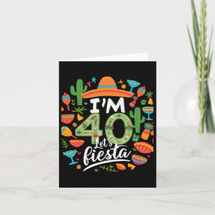 Tarjeta Tengo 40 años, Fiesta 40, Cinco De Mayo Bi