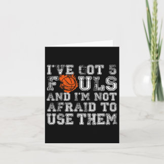 Tarjeta Tengo 5 Fouls Bysketbyll Regalo Hombres Mujeres Ni