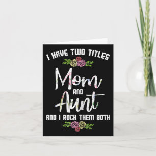 Tarjeta Tengo Dos Títulos Mamá Tía Día de la Madre Mamá Tí