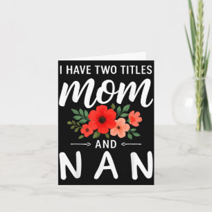 Tarjeta Tengo dos títulos mamá y nan día de la madre abuel