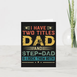 Tarjeta Tengo dos títulos Papá y Padrastro Funny Día del P