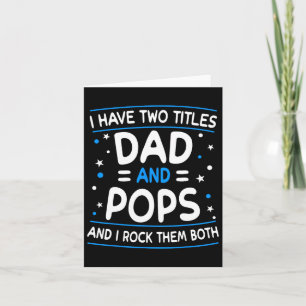 Tarjeta Tengo Dos Títulos Papá Y Papi Abuelo Divertido Día