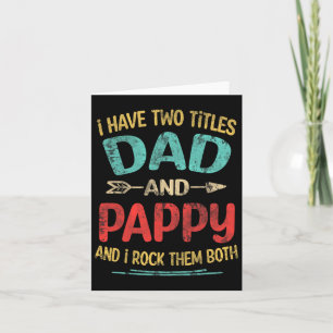 Tarjeta Tengo dos títulos papá y pappy Funny Father&# s