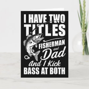 Tarjeta Tengo dos títulos pescador papá B pesca - Padre