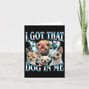 Tarjeta Tengo Ese Perrito En Perros Divertidos Amantes De