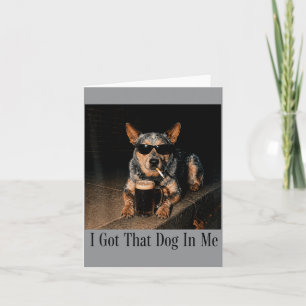 Tarjeta Tengo Ese Perro En Humo De Perro Ganadero Australi