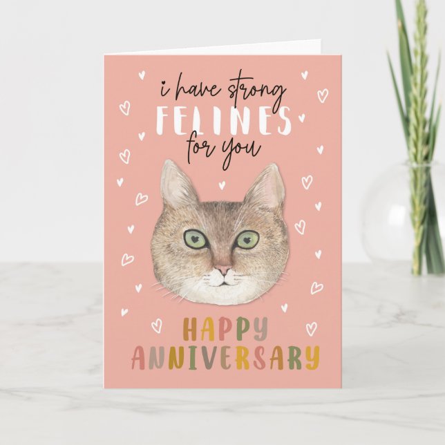 Tarjeta Tengo fuertes Felines para ti Anniversario Cat (Anverso)