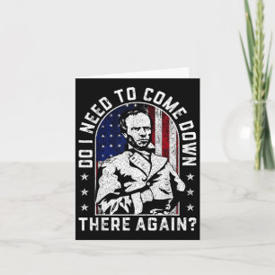 Tarjeta ¿Tengo Que Bajar De Nuevo Al General Sherman?