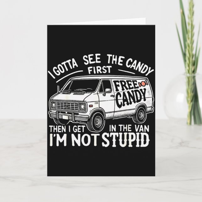 Tarjeta Tengo que ver los dulces primero. No soy Halloween (Anverso)