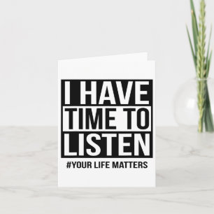 Tarjeta Tengo Tiempo Para Escuchar Tus Problemas De Vida
