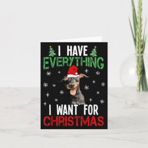 Tarjeta Tengo Todo Lo Que Quiero Para Los Navidades Doberm
