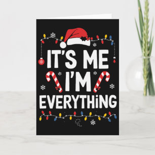 Tarjeta Tengo todo lo que quiero para Navidad Soy yo, soy