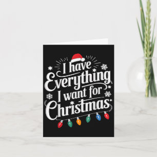 Tarjeta Tengo Todo Lo Que Quiero Para Navidades Es Yo Soy