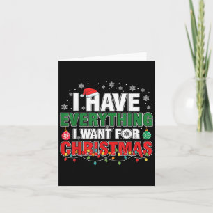 Tarjeta Tengo Todo Lo Que Quiero Para Navidades Es Yo Soy