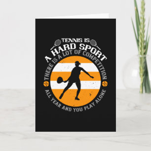 Tarjeta Tenis - El Tenis Es Un Deporte Duro