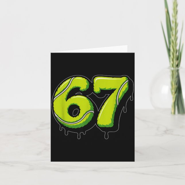 Tarjeta Tennis Drip Number 67 Or 67th Birthday Six Seven  (Anverso)