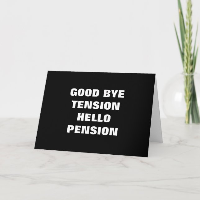 TARJETA TENSIÓN DE ADIÓS BUENA=PENSIÓN DE HOLA=JUBILACIÓN (Anverso)