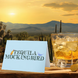 Tarjeta Tequila Mockingbird Funny Literario Pun Cumpleaños