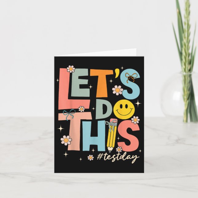 Tarjeta Test Day State Testing Lets Do This Teacher Motiva (Anverso)