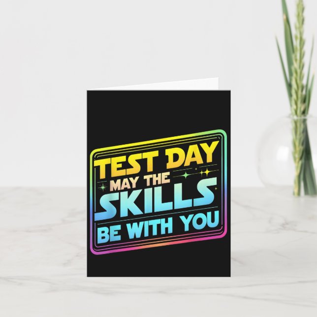 Tarjeta Testing Day Test Day May The Skills Be With You Te (Anverso)