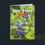 Tarjeta Texas Bluebonnet Mother Happy Birday<br><div class="desc">El Texas Bluebonnet (Lupinus texensis) es una especie de lupino endémico en Texas. Es la flor del estado de Texas</div>