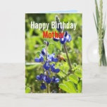 Tarjeta Texas Bluebonnet Mother Happy Birday<br><div class="desc">El Texas Bluebonnet (Lupinus texensis) es una especie de lupino endémico en Texas. Es la flor del estado de Texas</div>