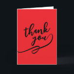 Tarjeta Thank You Bright Red Classical Unique Simple<br><div class="desc">Specific,  plain,  eyecatching template at affordable price. Choose from variety of different card designs,  types and fonts.</div>