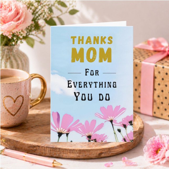 Tarjeta Thank you Everything You Do Mom Mother's Day  (Subido por el creador)