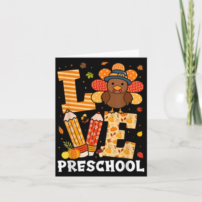 Tarjeta Thanksgiving Love Preschool Teacher Turkey Autumn  (Anverso)