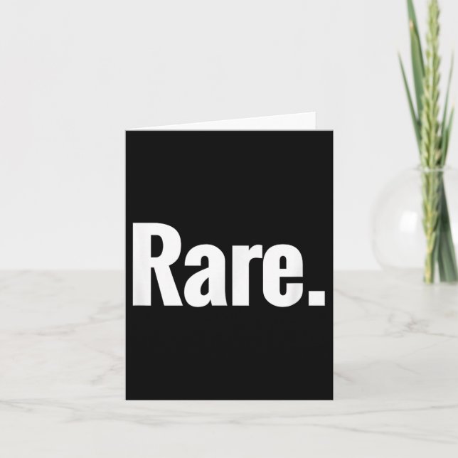 Tarjeta That Says Rare Shirt - A Design That Says Rare  (Anverso)