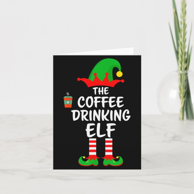 Tarjeta The Coffee Drinking Elf Matching Family Christmas  (Anverso)