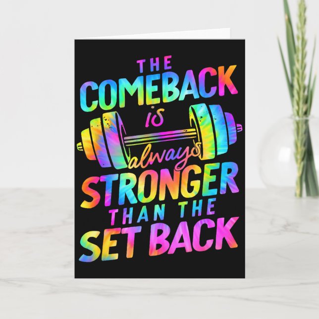 Tarjeta The Comeback Is Always Stronger Than The Set Back  (Anverso)