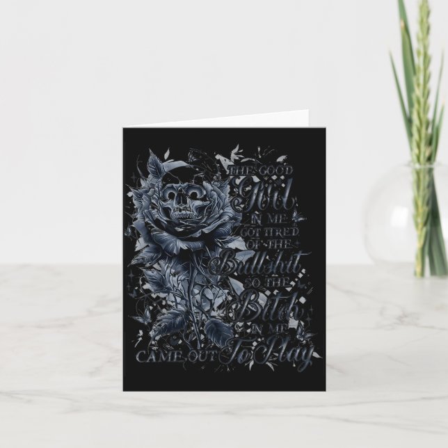 Tarjeta The Good Girl In Me Got Tired Of The Bul So The Bt (Anverso)